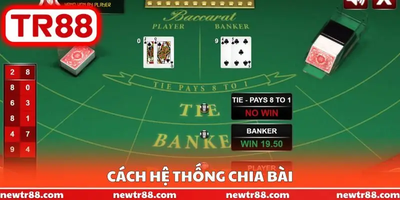Cách hệ thống chia bài