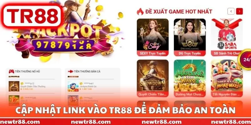 Cập nhật link vào TR88 để đảm bảo an toàn