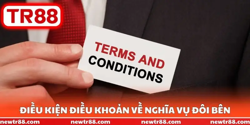 Điều kiện điều khoản về nghĩa vụ đôi bên