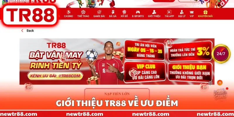 Giới thiệu TR88 về ưu điểm