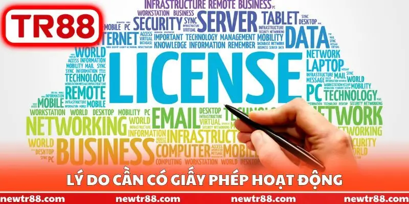 Lý do cần có giấy phép hoạt động