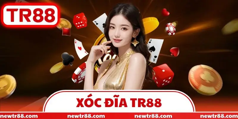 Xóc Đĩa TR88