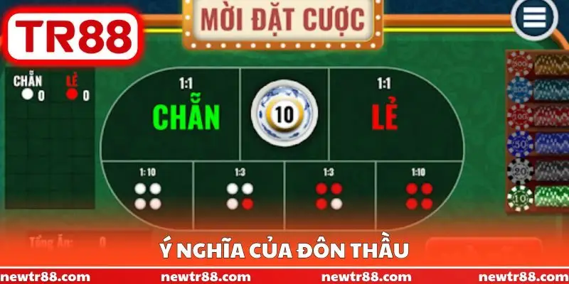 Ý nghĩa của đôn thầu