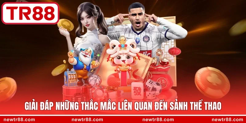 Giải đáp những thắc mắc liên quan đến sảnh thể thao